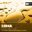 Lojak - Break The Mould