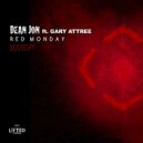 Dean Jon feat. Gary Attree - Red Monday