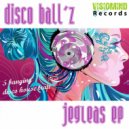 Disco Ball'z - You Go In