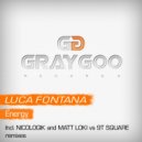 Luca Fontana - Energy (Matt Loki vs 9T Square Remix)