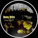 Denny Drive - L\'amour De Soi (Original Mix)