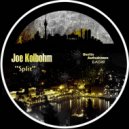 Joe Kolbohm - Split (Original Mix)