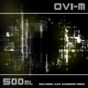 Ovi M - 500ml (Alex Sandrino Remix)
