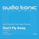 Acos Coolkas Feat. Nata Tomata - Don\'t Fly Away (Jimpster Vocal Mix)