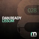 Dan Ready - Lissom (Original Mix)