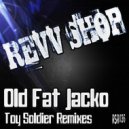 Old Fat Jacko - Toy Soldier