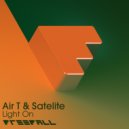 Air T & Satelite - Light On (Original Mix)