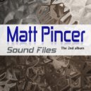 Matt Pincer - Rebirth