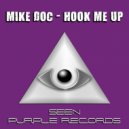 Mike Doc - Hook Me Up (Original Mix)