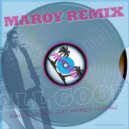 Jamez & Soulboy feat. Chappell - All Good (Maroy\'s 2012 Strange Radio Remix)