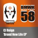 CJ Reign - Brand New Life