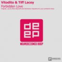 Vitodito & Tiff Lacey - Forbidden Love (Nick Stoynoff 5am Remix)