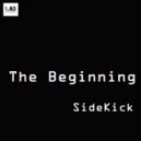Side Kick - The Beginning (Original Mix)