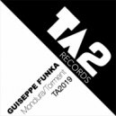 Guiseppe Funka - Mondura (Original Mix)