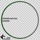Stephen Macias - Dunkies (Original Mix)
