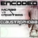 Mcrae & Criostasis - Claustaphobia (Original Mix)