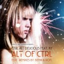 Ctrl Alt Delicious Feat. KT - Alt of Ctrl (Beniii Remix)