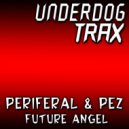 Periferal & Pez - Future Angel