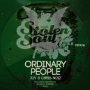 Joy & Chris Noiz - Ordinary People