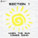 Section 1 - When The Sun Comes Down (Extended)
