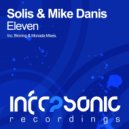 Solis & Mike Danis - Eleven (Monada Remix)