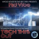 Kid Vibe - Tech This Out