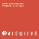 Garrido & Skehan feat. Erin - Waiting For You