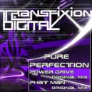 Pure Perfection - Power Drive