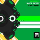 Matt Davey - Castaway (Original Mix)