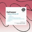 Gathaspar - Balsam Pervian