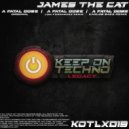 James The Cat - A Fatal Dose