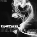 Tempterzz feat Wincey Terry - Believe In Love (DJ XFader Tunisian Summer Remix)