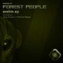 Forest People - Erelim (Positive Merge Remix)