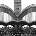 Hugcaro feat. James Hurr - Stranded Again