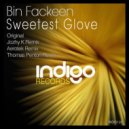 Bin Fackeen - Sweetest Glove (Thomas Penton Remix)