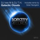 DJ Ives M & DJ T.H. - Galactic Clouds