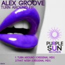 Alex Groove - That Wish (Original Mix)
