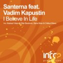 Santerna feat. Vadim Kapustin - I Believe In Life (Dub)