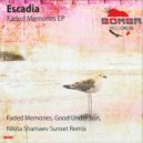 Escadia - Good Under The Sun