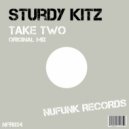 Sturdy Kitz - Take Two (Original Mix)
