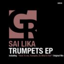 Sai Lika - Do What U Feel (Original Mix)