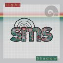 SMS - Shadow (Original Mix)