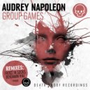 Audrey Napoleon - Group Games (Benjamin Vial Remix)