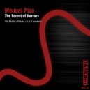 Manuel Pisu - The Forest of Horrors (K.A.N Remix)