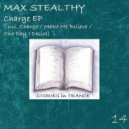 Max Stealthy - One Day I Desire
