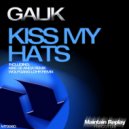 Galik - Kiss My Hats (Kike De Anda Remix)