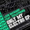 Leon Hayward & Teslatronik - All Night Long (Original Mix)