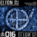 Elton D - Respect The Deejays (Shaun Mauren Remix)