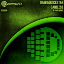 Dradarockstar - Careless (PVG Remix)