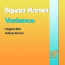 Squarz Kamel - Variance (Original Mix)
